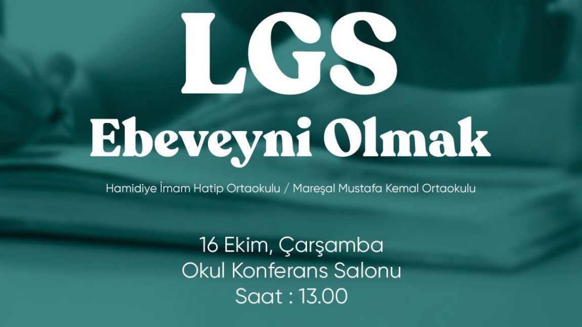 LGS Veli Bilgilendirme Semineri